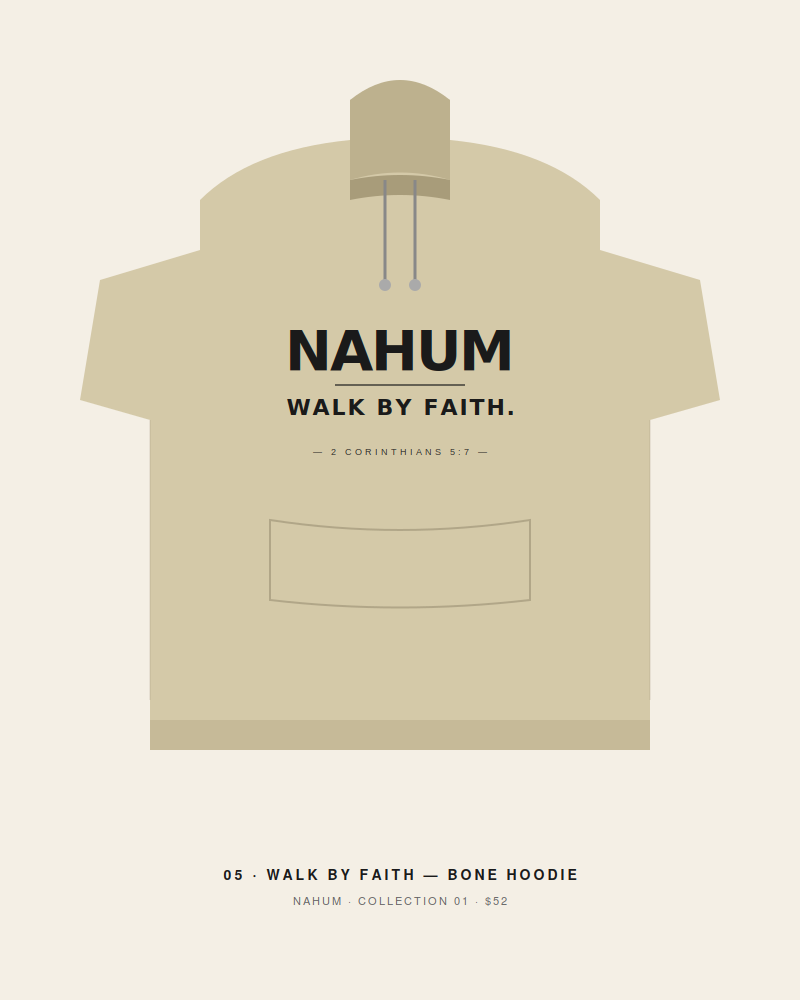 NAHUM Walk By Faith — Bone hoodie
